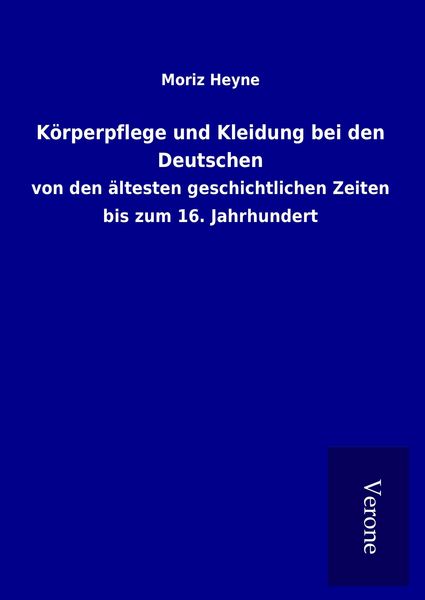 Produktbild: K&ouml;rperpflege und Kleidung bei den Deutschen