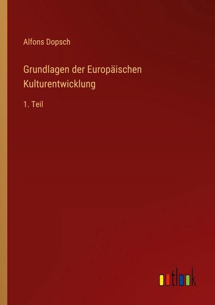 Produktbild: Grundlagen der Europ&auml;ischen Kulturentwicklung