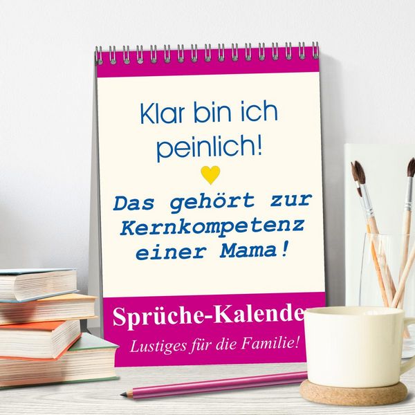 Produktbild: Spr&uuml;che-Kalender. Lustiges f&uuml;r die Familie! (Tischkalender 2026 DIN A5 hoch), CALVENDO Monatskalender