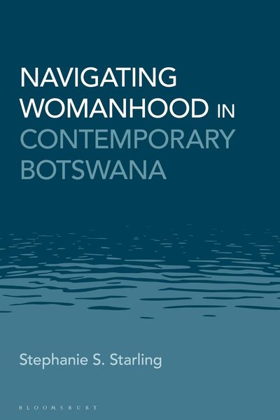 Produktbild: Navigating Womanhood in Contemporary Botswana