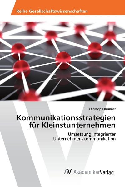 Produktbild: Kommunikationsstrategien f&uuml;r Kleinstunternehmen