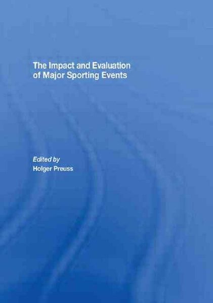 Produktbild: The Impact and Evaluation of Major Sporting Events