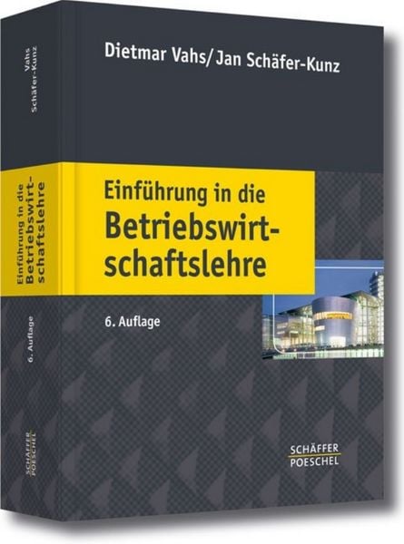 Produktbild: Vahs, D: Einf&uuml;hrung in die Betriebswirtschaftslehre
