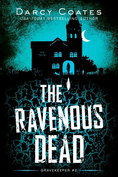 Produktbild: The Ravenous Dead (Gravekeeper, #2)
