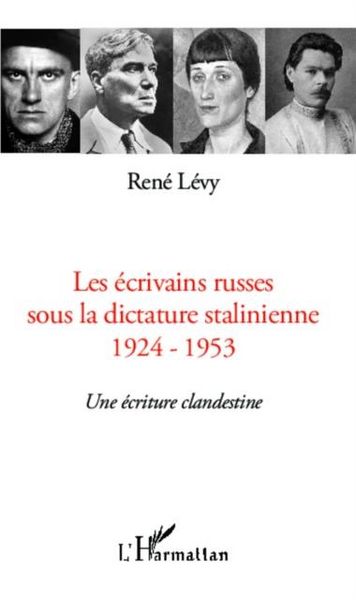 Produktbild: Les ecrivains russes sous la dictature stalinienne