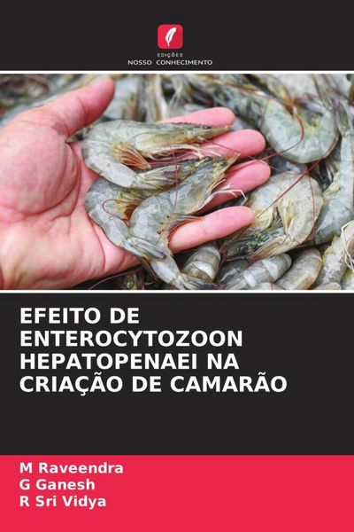 Produktbild: Efeito De Enterocytozoon Hepatopenaei Na Cria&ccedil;&atilde;o De Camar&atilde;o
