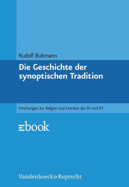 Produktbild: Die Geschichte der synoptischen Tradition