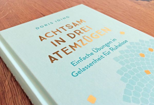 Produktbild: Achtsam in drei Atemz&uuml;gen