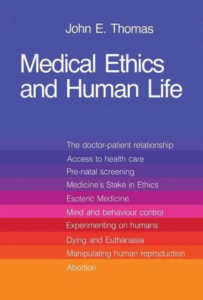 Produktbild: Medical Ethics and Human Life