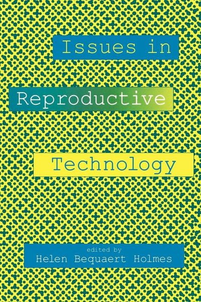 Produktbild: Issues in Reproductive Technology