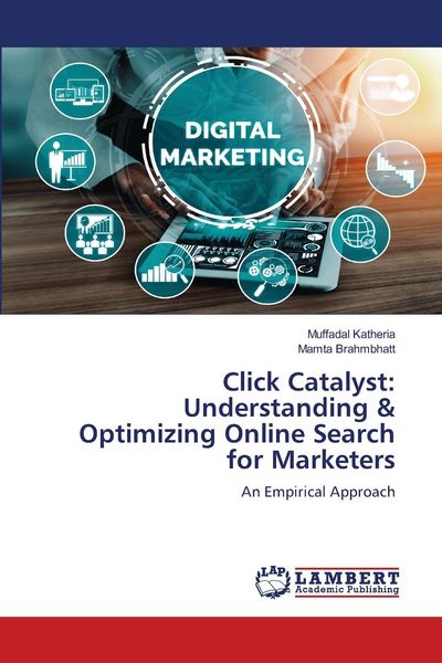 Produktbild: Click Catalyst: Understanding & Optimizing Online Search for Marketers
