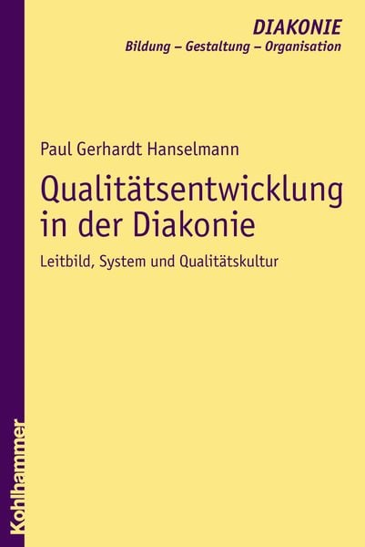 Produktbild: Qualit&auml;tsentwicklung in der Diakonie