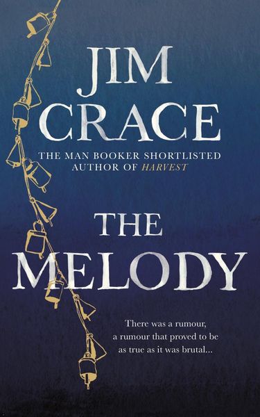 Produktbild: Crace, J: The Melody