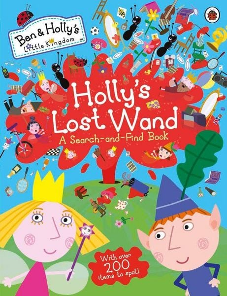 Produktbild: Ben and Holly's Little Kingdom: Holly's Lost Wand - A Search-and-Find Book