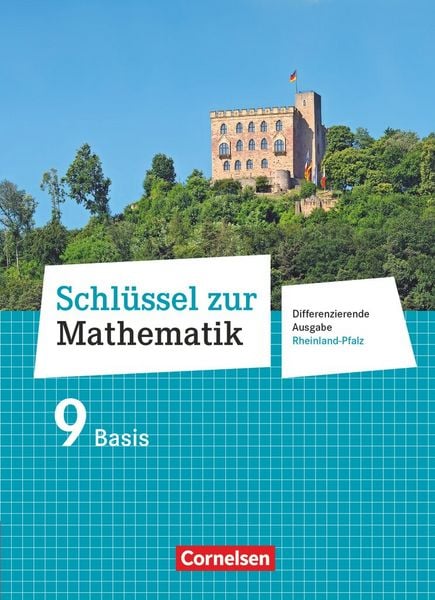 Schlüssel zur Mathematik - Differenzierende Ausgabe Rheinland-Pfalz - 9. Schuljahr, Gebundene Ausgabe von Ilona Gabriel,Udo Wennekers,Martina