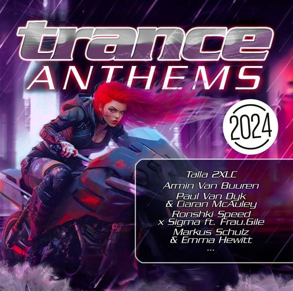 Trance Anthems 2024 - Various, CD