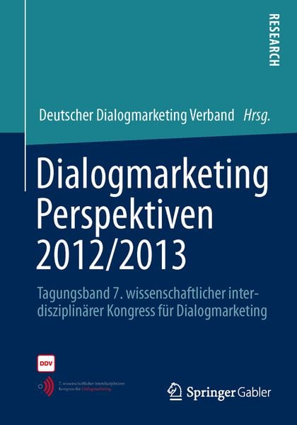 Dialogmarketing Perspektiven 2012/2013, Taschenbuch von , Springer Fachmedien Wiesbaden GmbH, 9783658020385