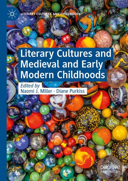 Produktbild: Literary Cultures and Medieval and Early Modern Childhoods
