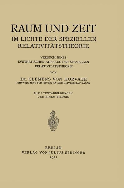 Produktbild: Raum und Zeit im Lichte der Speziellen Relativit&auml;tstheorie