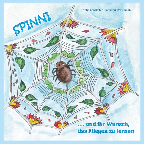Produktbild: Spinni und ihr Wunsch, das Fliegen zu lernen