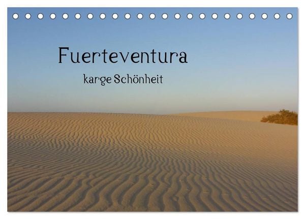 Produktbild: Fuerteventura - karge Sch&ouml;nheit (Tischkalender 2026 DIN A5 quer), CALVENDO Monatskalender