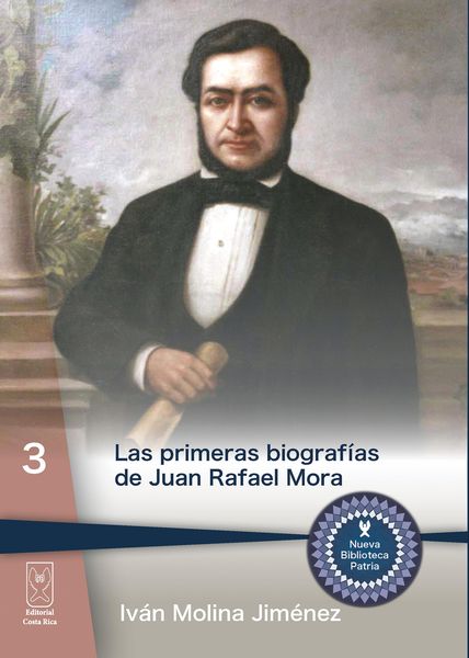 Produktbild: Las primeras biograf&iacute;as de Juan Rafael Mora