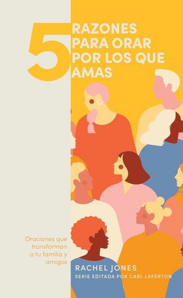 Produktbild: 5 Razones Para Orar Por Los Que Amas
