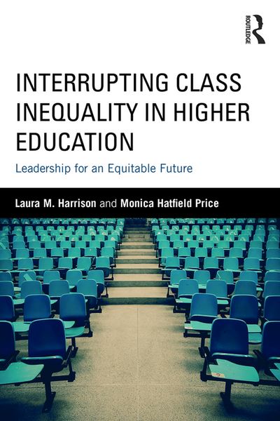 Produktbild: Interrupting Class Inequality in Higher Education