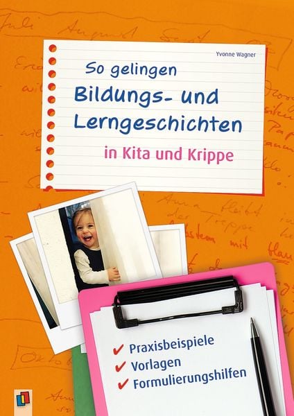 Produktbild: So gelingen Bildungs- und Lerngeschichten in Kita und Krippe