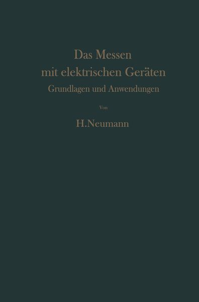 Produktbild: Das Messen mit elektrischen Ger&auml;ten