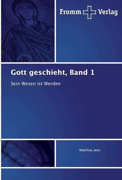 Gott geschieht, Band 1, Taschenbuch von Matthias Jens, Fromm Verlag, 9783841606211