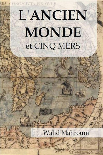 Produktbild: L'Ancien Monde et les cinq mers