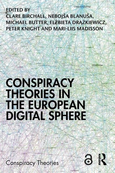 Produktbild: Conspiracy Theories in the European Digital Sphere