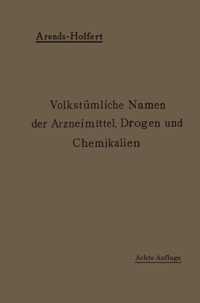 Produktbild: Volkst&uuml;mliche Namen der Arzneimittel, Drogen und Chemikalien