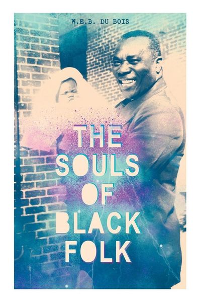 Produktbild: The Souls Of Black Folk