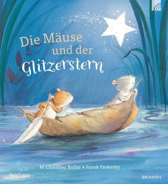 Die Mäuse und der Glitzerstern, Paperback von M. Christina Butler, Brunnen Verlag GmbH, 9783765559655