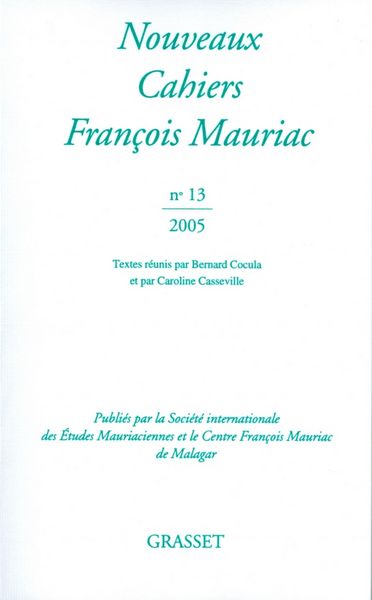 Produktbild: Nouveaux cahiers de Fran&ccedil;ois Mauriac N&deg;13