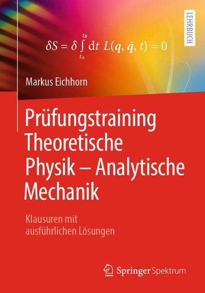 Produktbild: Pr&uuml;fungstraining Theoretische Physik &ndash; Analytische Mechanik