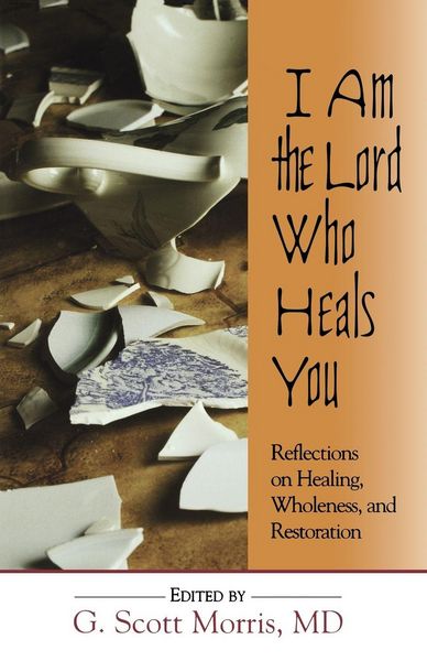 Produktbild: I Am the Lord Who Heals You