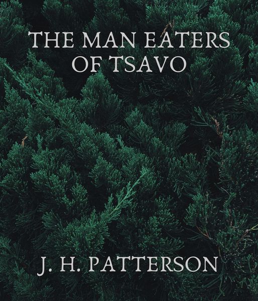 Produktbild: The Man Eaters of Tsavo
