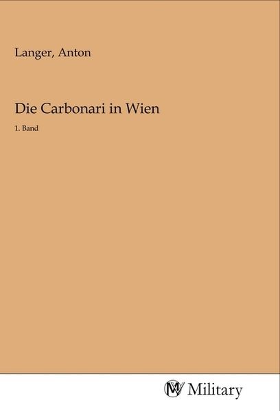 Produktbild: Die Carbonari in Wien