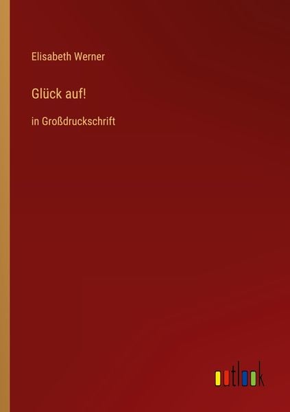Produktbild: Gl&uuml;ck auf!
