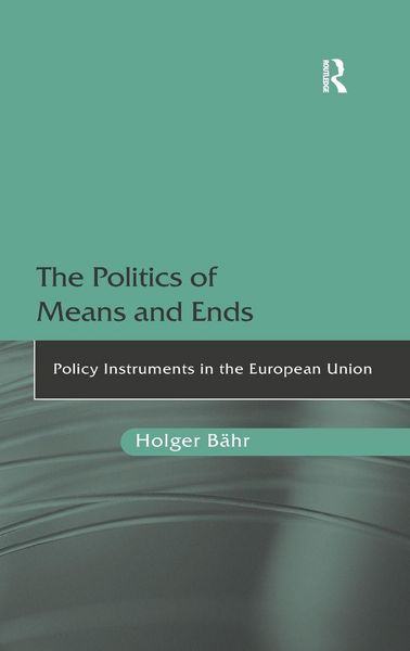 Produktbild: The Politics of Means and Ends