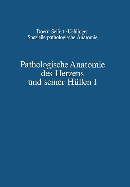 Produktbild: Pathologische Anatomie des Herzens und seiner H&uuml;llen