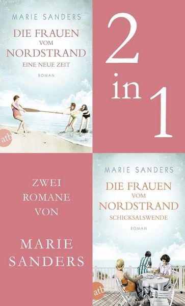 Produktbild: Die Frauen vom Nordstrand - Eine neue Zeit & Schicksalswende