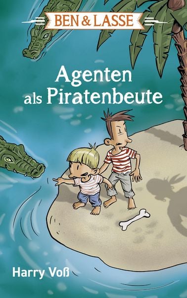 Produktbild: Ben und Lasse - Agenten als Piratenbeute