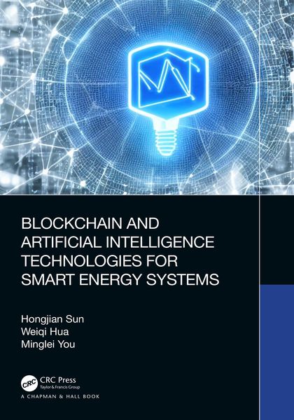 Produktbild: Blockchain and Artificial Intelligence Technologies for Smart Energy Systems