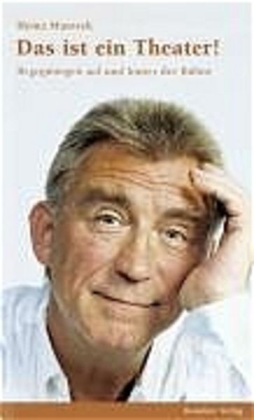Das ist ein Theater!, Gebundene Ausgabe von Heinz Marecek, Residenz, 9783701714209