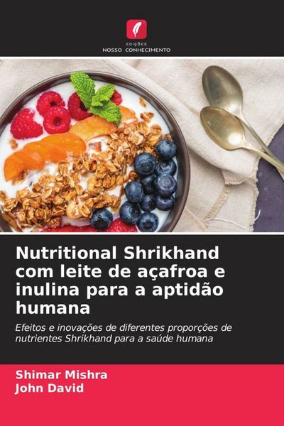 Produktbild: Nutritional Shrikhand com leite de a&ccedil;afroa e inulina para a aptid&atilde;o humana
