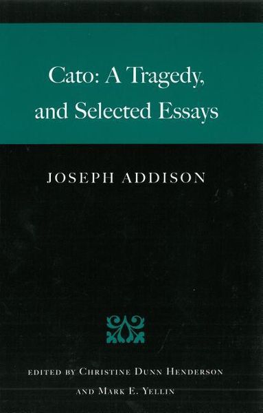 Produktbild: Cato: A Tragedy, and Selected Essays